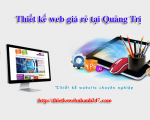 Thiết kế web giá rẻ tại Quảng Trị