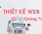 Thiết kế web giá rẻ tại Quảng Nam