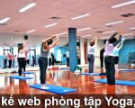 Thiết kế web phòng tập Gym, Yoga, thể hình đẹp chuẩn SEO