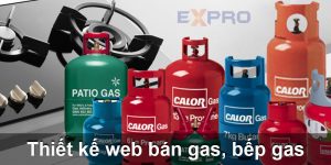 Thiết kế web bán gas, bếp gas chuẩn SEO top Google