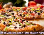 Thiết kế web bán bánh pizza chuyên nghiêp chuẩn SEO