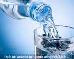 Thiết kế website bán nước uống tinh khiết giao diện chuyên nghiệp chất lượng